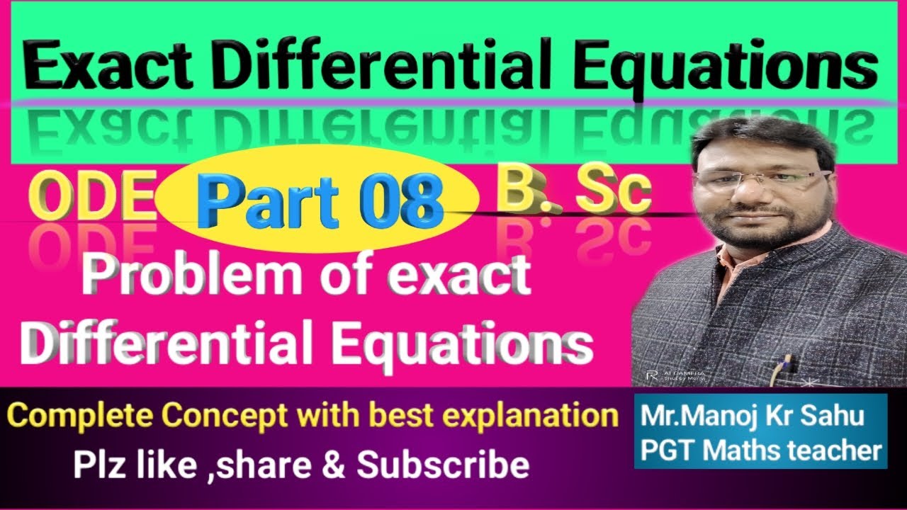 Exact Differential Equations| First Order First Degree|B.Sc Semt 2|def ...