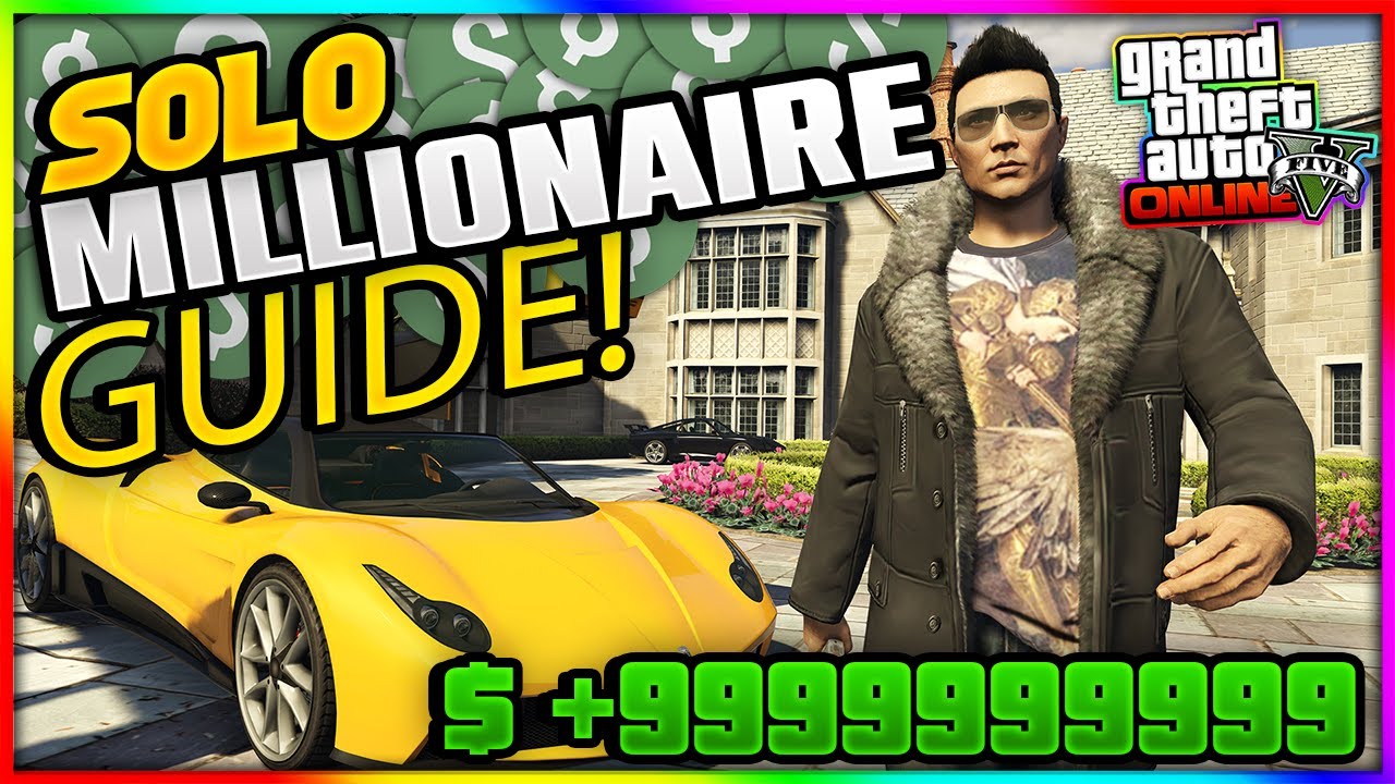 GTA 5 Online BEST SOLO MONEY GUIDE EVER TO MAKE MILLIONS RIGHT NOW ...