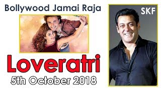Loveratri | Official Trailer | Aayush Sharma | Warina Hussain | Abhiraj Minawala | 5th October 2018