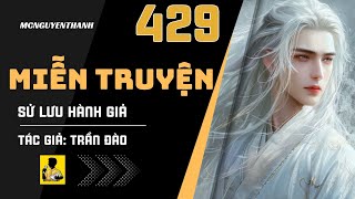 FREE STORY - Part 429 | The Fate of Trieu Van Quan | Serial Story by MC Nguyen Thanh