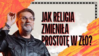 Jak religia zmieniła prostotę w zło | PS Arek Krzywodajć | This Is Our Time 2023