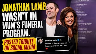 Jonathan Lamb Posted Heartbreaking Tribute on Instagram After He was Omitted in Funeral Program.