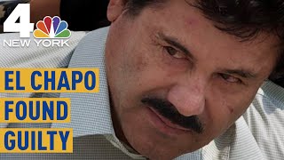 El Chapo Trial: Kingpin Guilty of Drug Trafficking Charges, Faces Life in Prison | NBC New York