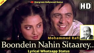 Boondein Nahin Sitare - Mohammed Rafi | Saajan Ki Saheli (1981) | Lyrical Whatsapp Status