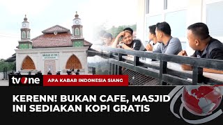 Masjid Ala Cafe Sediakan Kopi Gratis untuk Jemaah | AKIS tvOne