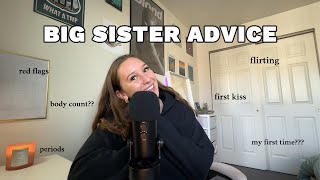 TMI big sister advice