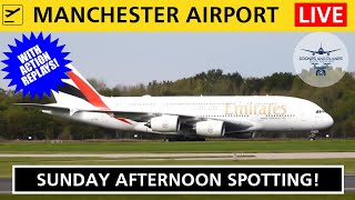 Super Sunday - Plane Spotting Live from Manchester Airport