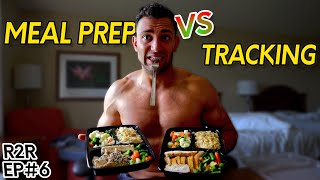 The Best Way To Get Shredded... Meal Prep vs Tracking?! // R2R ep. 6
