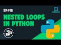 Nested Loops in Python | Simplified for Beginners!
