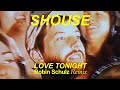 Shouse - Love Tonight (Robin Schulz Extended Remix) | Future House