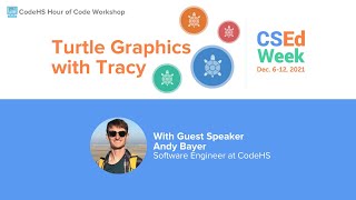 CodeHS Hour of Code Workshop: Turtle Graphics with Tracy