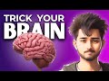 How to trick your Brain to do HARD THINGS? 🔥