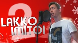 Lakko imitoi 2