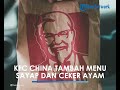 akibat inflasi dan harga minyak goreng naik kfc china tambah menu sayap dan ceker ayam