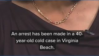 Connecticut man arrested in 40-year-old cold case in Virginia Beach