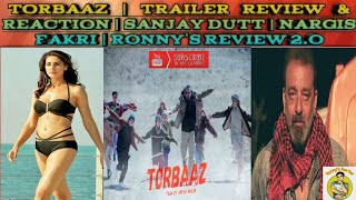 TORBAAZ | TRAILER REVIEW & RECTION | Ronny's Review 2.O