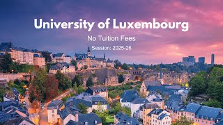 Study in Luxembourg || No Tuition Fees || Session 2025-26