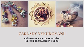 Základy vykuřování - otázky a odpovědi