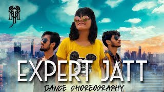 EXPERT JATT || NAWAB || DANCE CHOREOGRAPHY
