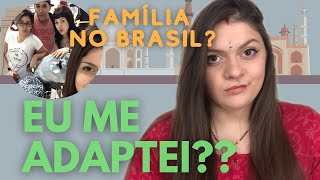 Brasileira na ÍNDIA - Minha HISTÓRIA e ADAPTAÇÃO