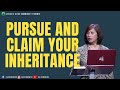 Pursue And Claim Your Inheritance By Ptr. Wilma Olivares | JIA Toronto