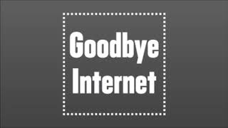 Goodbye Internet #123