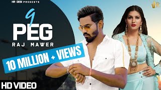 9 Peg (Official Video) Raj Mawer | VRaj Bandhu | Latest Haryanvi Song 2019 | HR Desi