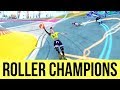 ROLLER CHAMPIONS Exclusive Gameplay - New Rocket League???