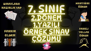 7.SINIF MATEMATİK 2.DÖNEM 1.YAZILI ÖRNEK SINAV ÇÖZÜMÜ - DETAYLI ANLATIM