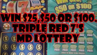 TRIPLE RED 7'S VS WIN $25,$50 OR $100👀 MARYLAND LOTTERY #subscribe #lottery #sub