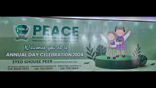 Peace Islamic International School Kadapa. A. P.  Annual Day Celebration 2024