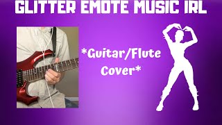 Fortnite Glitter Emote Music on Electric Guitar (Cover)