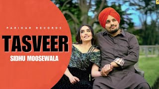 Tasveer - Sidhu Moose Wala (New Song) Video | New Punjabi Songs