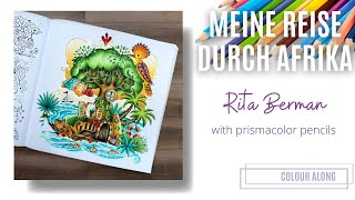 Colour Along | Meine Reise durch Afrika by Rita Berman