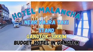 Budget hotel in 2024 near Vajra Taxi stand, Gangtok, Sikkim | Hotel Malancha | Room tour \u0026 Tariff