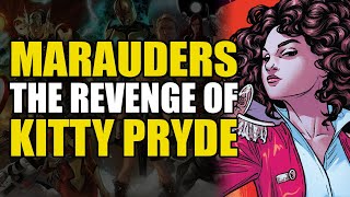 The Revenge of Kitty Pryde: Dawn of X Marauders Vol 3 | Comics Explained