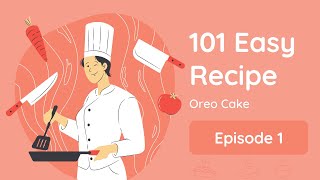 101 Easy Recipe - EP 1