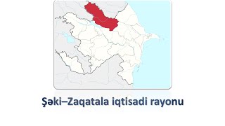 Şəki–Zaqatala iqtisadi rayonu – Coğrafiya fənni üzrə DİM-in qəbul proqramı