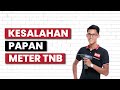 KESALAHAN PAPAN METER TNB