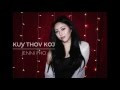 Kuv Thov Koj - Jenni Pho (Original) [Prod. By Flowgasm]