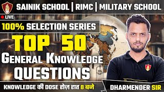 TOP 50 GK Questions 2025 | General Knowledge | Sainik School Online Coaching | RMS | RIMC