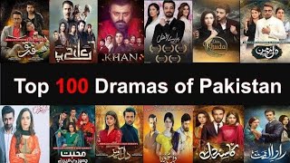 Top 100 Pakistani dramas | Best 100Pakistani dramas