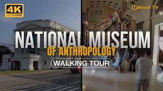 National Museum of Anthropology | A Journey through History | Manila Philippines | 4K | Walking Tour