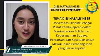 Ucapan Dies Natalis ke 55 Universitas Trisakti dari  Memes Prameswari,