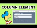 Column Element GUI App With Python PySimpleGUI - Tutorial 23
