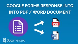 Google Forms Responses into Word / PDF Documents using Zapier