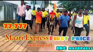 Kullampatti maari express first price in BRG madepalli //eruthukattu// eruthu vidum thiruvzha