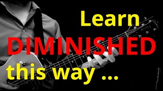 Diminished Scale Quick Tutorial for Jazz Guitarists - Improvisation