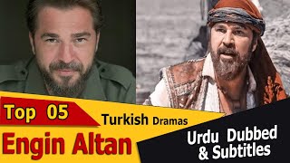 Top 5 Engin Altan dramas in Urdu | Historical Turkish Dramas | Barbaroslar | Ertugrul Ghazi | #BTS