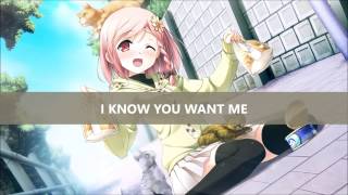 Nightcore - I Know You Want Me